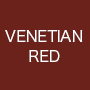 VENETIAN RED